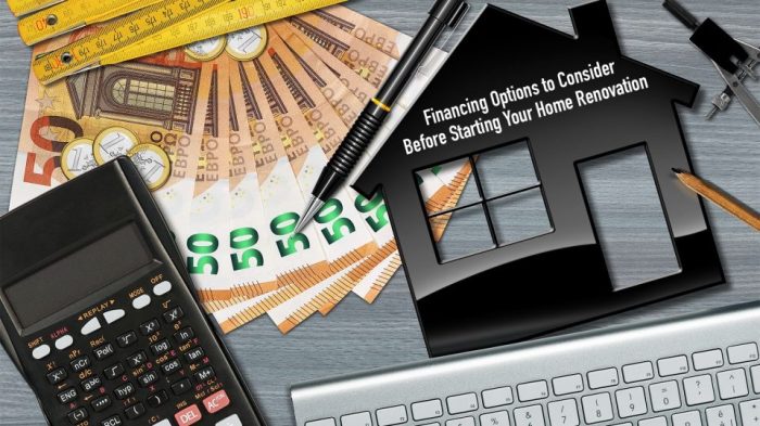 Financing Options to Consider Before Starting Your Home Renovation ...