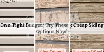 On A Tight Budget? Try These 3 Cheap Siding Options Now!